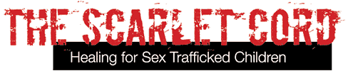 The Scarlet Cord - Healing for Sex Trafficked Children